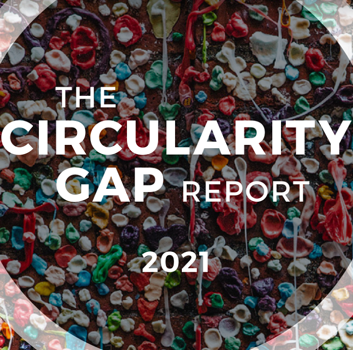 The Circularity Gap Report 2021 CE Hub